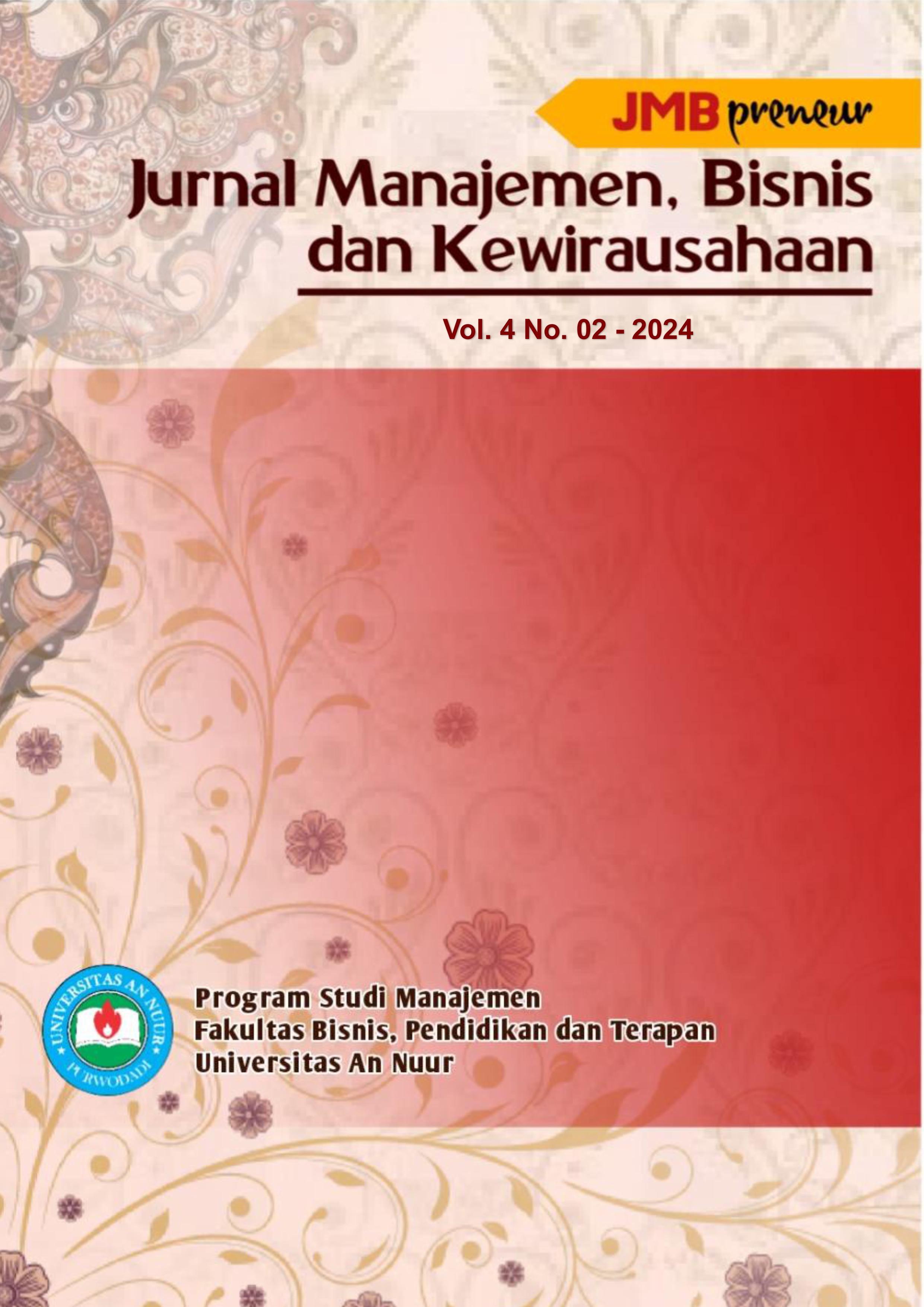 					View Vol. 4 No. 02 (2024): Jurnal Manajemen, Bisnis, dan Kewirausahaan
				